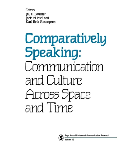Comparatively Speaking: Communication and Culture Across Space and Time, 1st Edition