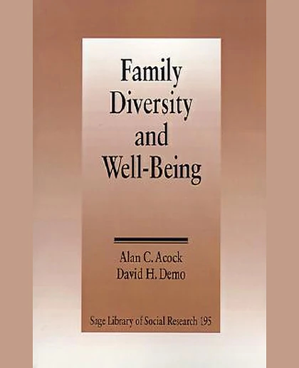 Family Diversity and Well-Being, 1st Edition