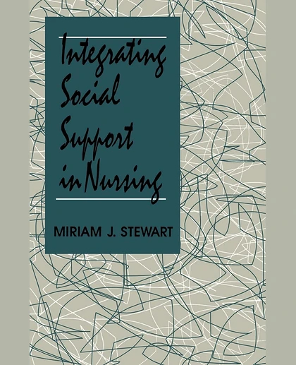 Integrating Social Support in Nursing, 1st Edition
