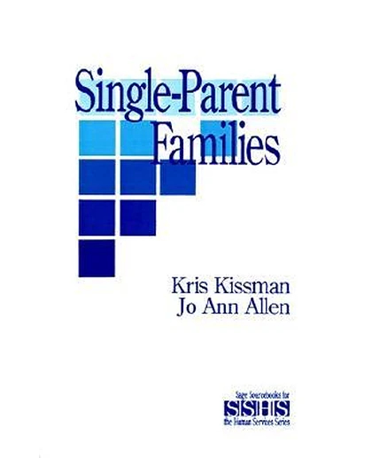Single Parent Families, 1st Edition