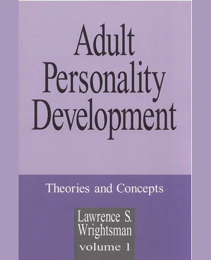 Adult Personality Development: Volume 1: Theories and Concepts