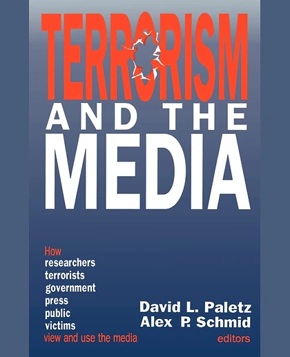 Terrorism and the Media, 1st Edition