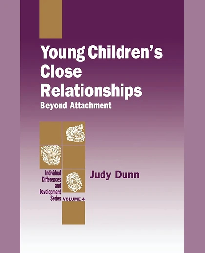Young Children's Close Relationships: Beyond Attachment, 1st Edition