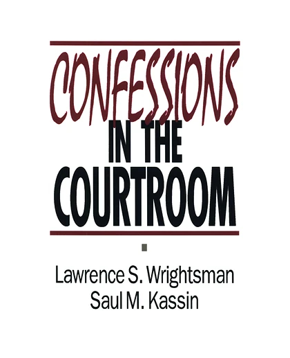 Confessions in the Courtroom
