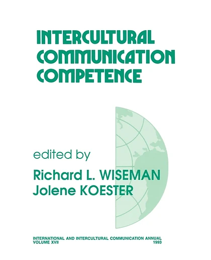 Intercultural Communication Competence, 1st Edition