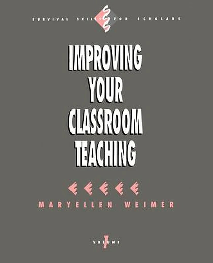 Improving Your Classroom Teaching, 1st Edition