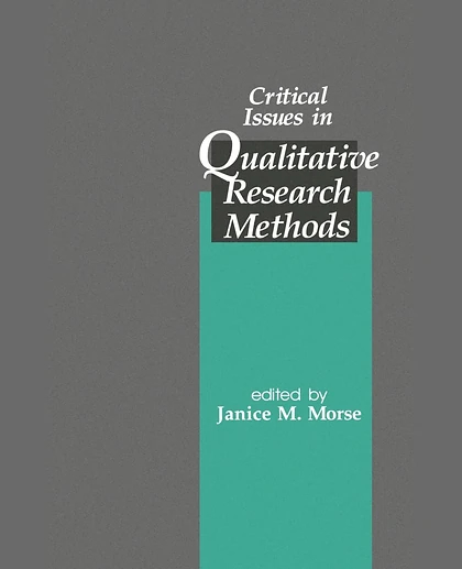 Critical Issues in Qualitative Research Methods, 1st Edition