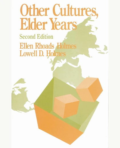 Other Cultures, Elder Years