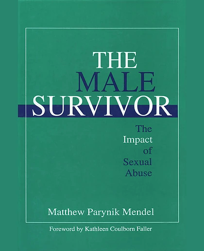 The Male Survivor: The Impact of Sexual Abuse, Paperback Edition