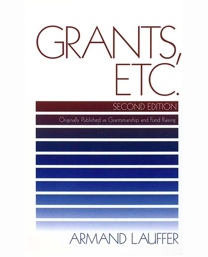 Grants, Etc, 2nd Edition