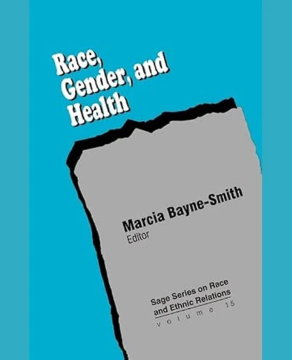Race, Gender and Health, 1st Edition