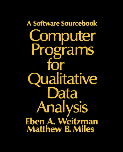Computer Programs for Qualitative Data Analysis: A Software Sourcebook