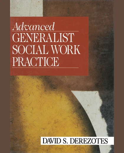 Advanced Generalist Social Work Practice