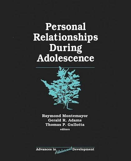 Personal Relationships During Adolescence, 1st Edition