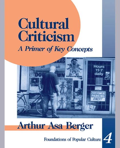 Cultural Criticism: A Primer of Key Concepts, 1st Edition