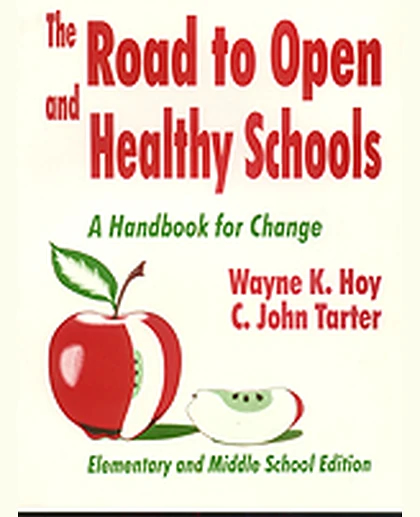 The Road to Open and Healthy Schools: A Handbook for Change, Elementary and Middle School Edition, 1st Edition