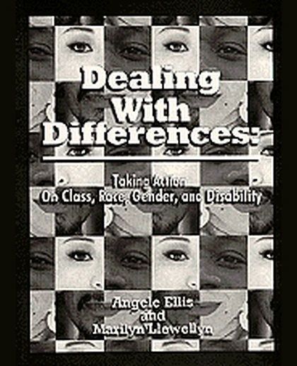 Dealing With Differences: Taking Action on Class, Race, Gender and Disability, 1st Edition