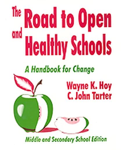 The Road to Open and Healthy Schools: A Handbook for Change, Middle and Secondary School Edition, 1st Edition