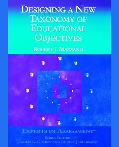 Designing a New Taxonomy of Educational Objectives