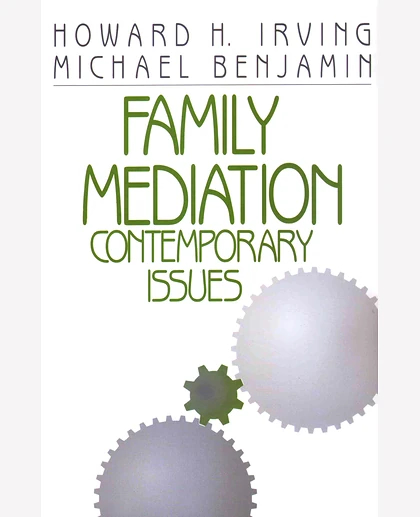 Family Mediation: Contemporary Issues