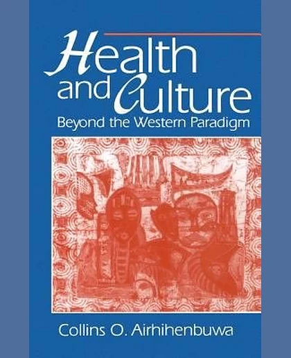 Health and Culture: Beyond the Western Paradigm, 1st Edition
