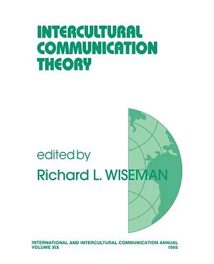 Intercultural Communication Theory, 1st Edition