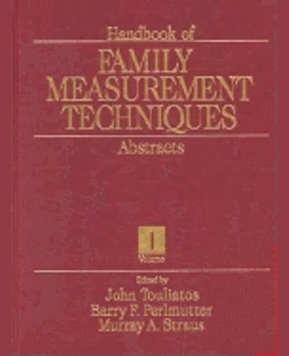 Handbook of Family Measurement Techniques, New Edition