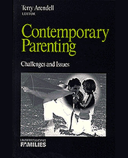 Contemporary Parenting: Challenges and Issues, 1st Edition