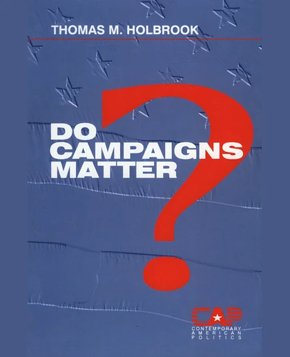 Do Campaigns Matter?