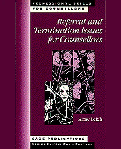 Referral and Termination Issues for Counsellors, 1st Edition