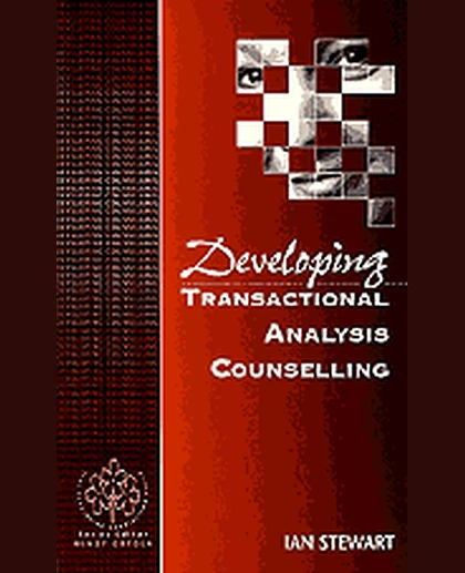 Developing Transactional Analysis Counselling, 1st Edition
