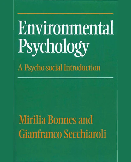 Environmental Psychology: A Psycho-social Introduction
