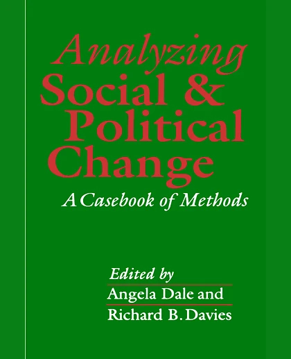 Analyzing Social and Political Change: A Casebook of Methods