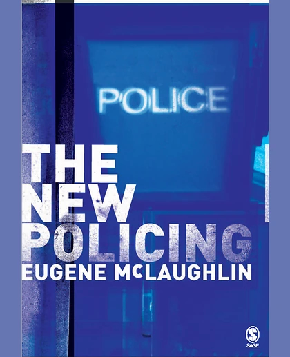 The New Policing