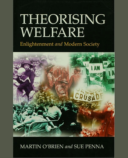 Theorising Welfare: Enlightenment and Modern Society, 1st Edition