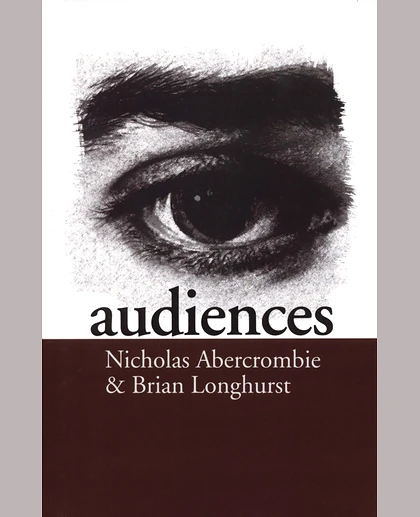 Audiences: A Sociological Theory of Performance and Imagination