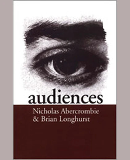 Audiences: A Sociological Theory of Performance and Imagination, 1st Edition