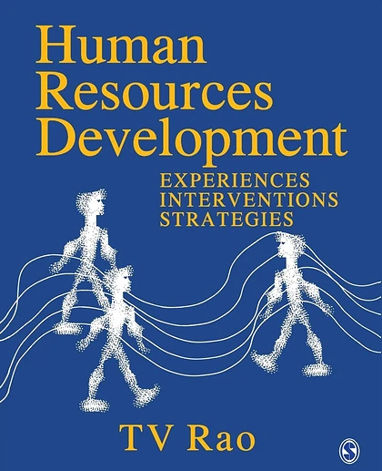 Human Resources Development: Experiences, Interventions, Strategies, 1st Edition