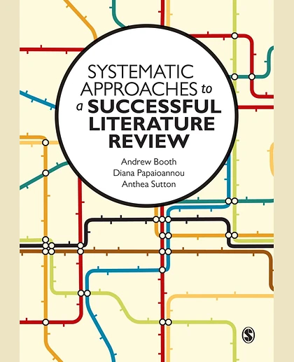 Systematic Approaches to a Successful Literature Review