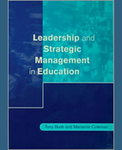 Leadership and Strategic Management in Education, 1st Edition