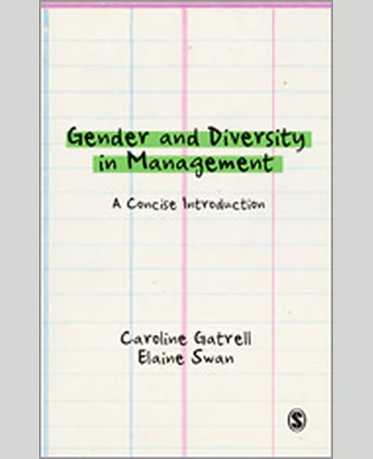 Gender and Diversity in Management: A Concise Introduction, 1st Edition