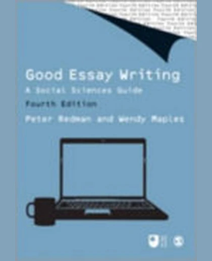 Good Essay Writing: A Social Sciences Guide