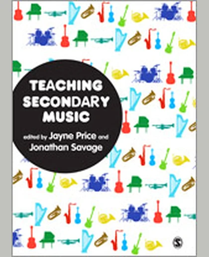 Teaching Secondary Music, 1st Edition