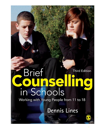 Brief Counselling in Schools: Working with Young People from 11 to 18