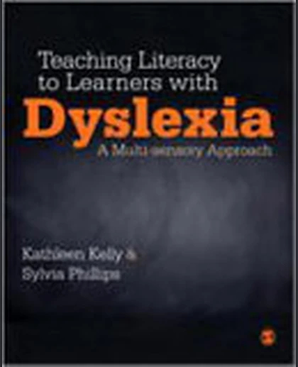 Teaching Literacy to Learners with Dyslexia: A Multi-sensory Approach