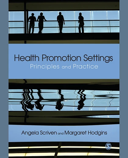 Health Promotion Settings: Principles and Practice