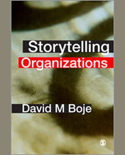 Storytelling Organizations, 1st Edition