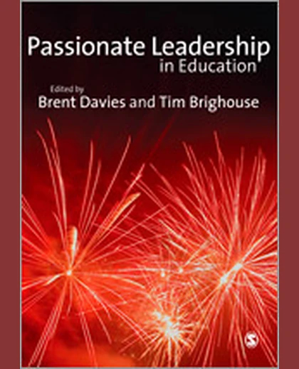 Passionate Leadership in Education, 1st Edition