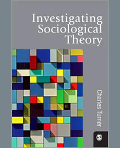 Investigating Sociological Theory, 1st Edition