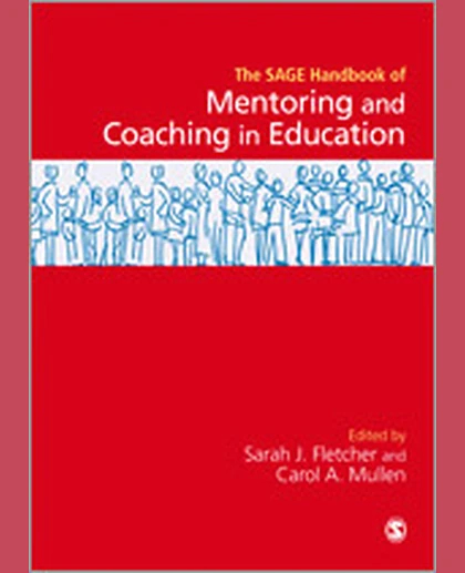 SAGE Handbook of Mentoring and Coaching in Education, 1st Edition